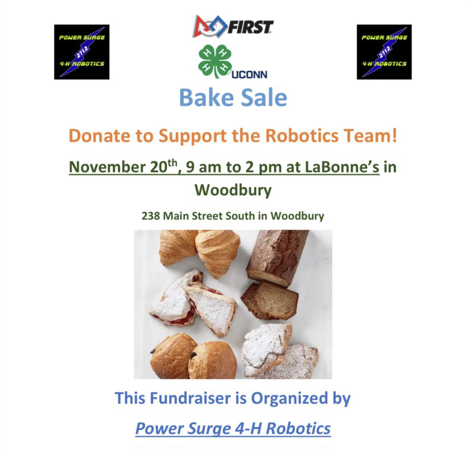 Bake Sale November 20, 2022 at LaBonnes in Woodbury, 9AM to 2PM, Donate to support the robotics team!